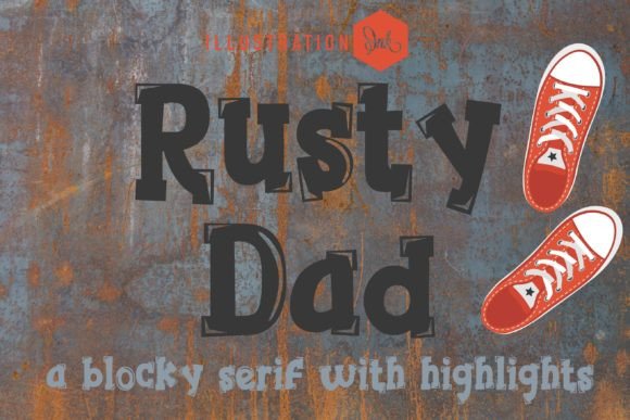 Rusty Dad Serif Font By Illustration Ink