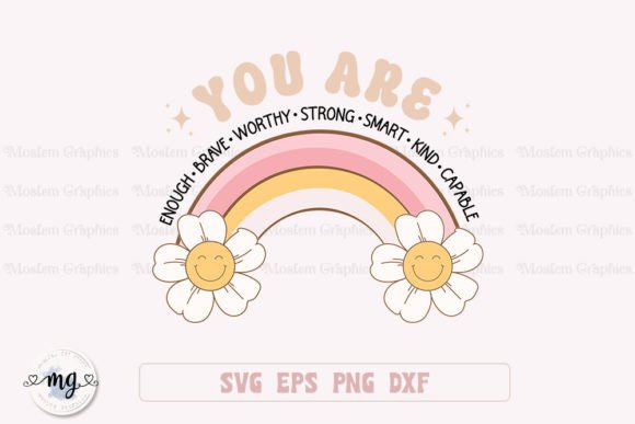 You Are Enough Brave - Retro Positive Graphic Crafts By Moslem Graphics
