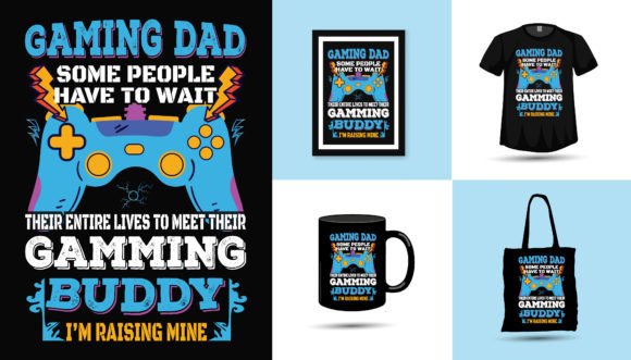Gaming Lover Dad Fathers Day Tshirt Graphic T-shirt Designs By Vectography