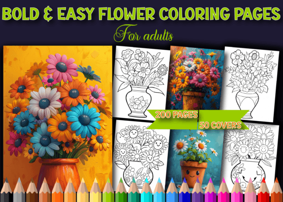 200 Bold & Easy Flower Coloring Pages Grafik Ausmalseiten & Malbücher für Erwachsene Von C FOR CREATIVE