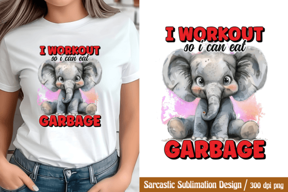 I Workout so I Can Eat Garbage PNG Graphic Crafts By CraftArt