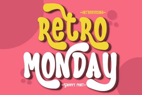 Retro Monday Display Font By Patlot Digital.std