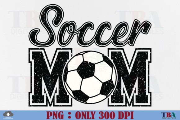 Soccer Mom PNG, Distressed Soccer Mama Grafik T-shirt Designs Von TBA Digital Files