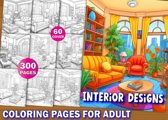 300 Interior Designs Coloring Book Pages Illustration Pages et livres de coloriage pour adultes Par KDP PRO DESIGN