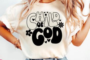 Child of God Christian SVG Faith PNG Graphic T-shirt Designs By Designstore 5
