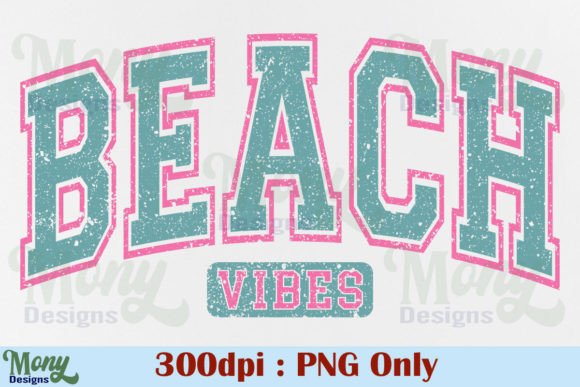 Summer Beach Vibes PNG Vacation Varsity Graphic T-shirt Designs By Mony Designs