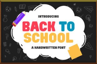 Back to School Script & Handwritten Font By Kido Studio 1
