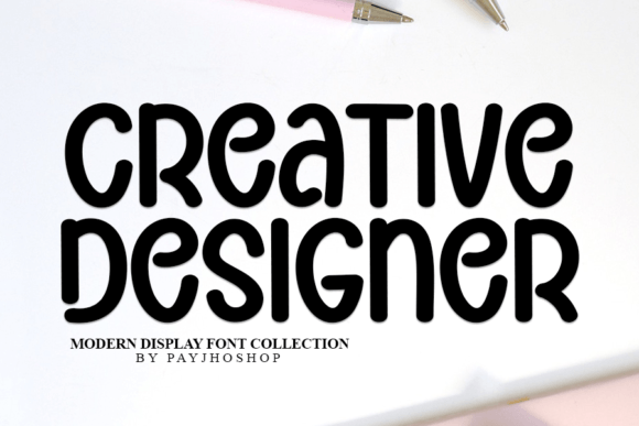 Creative Designer Display Font By PAYJHOshop