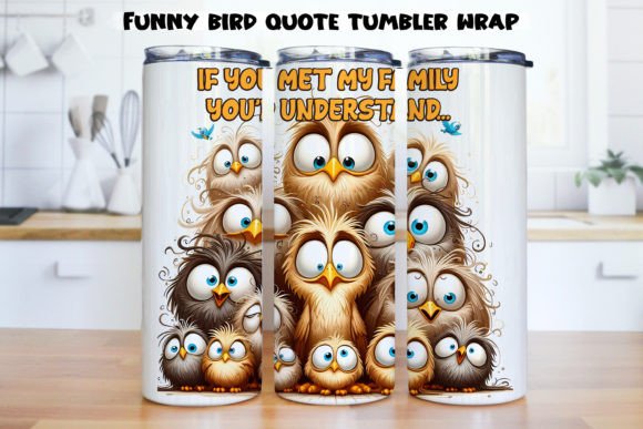 Funny Bird Quote Tumbler Wrap|PNG, 20 Oz Grafika Ilustracje AI Przez NadineStore