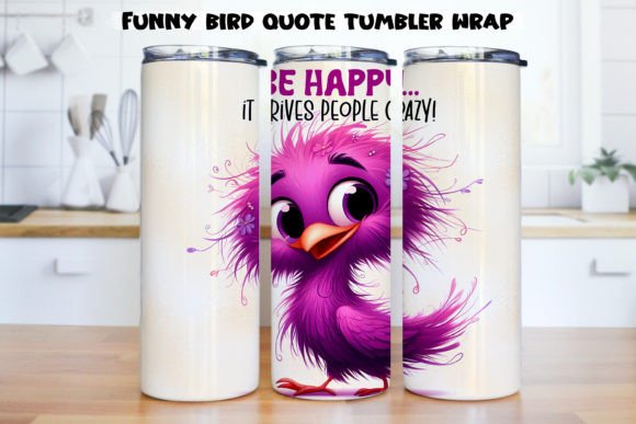 Funny Bird Quote Tumbler Wrap|PNG, 20 Oz Gráfico Ilustraciones IA Por NadineStore