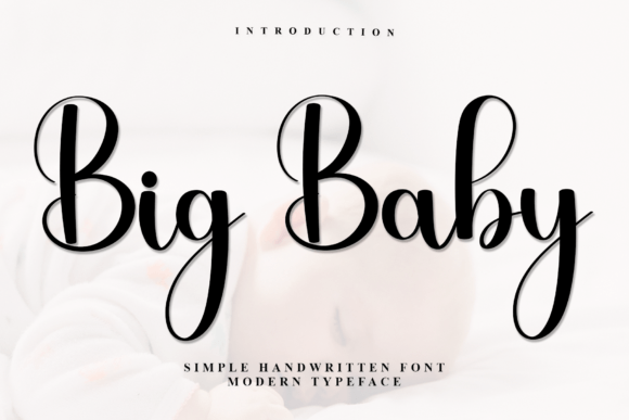 Big Baby Script & Handwritten Font By Inermedia STUDIO