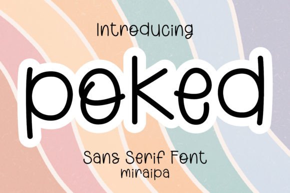 Poked Fontes Sans Serif Fonte Por miraipa