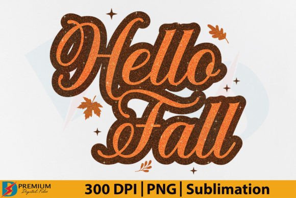Hello Fall PNG, Autumn Pumpkin Season Graphic T-shirt Designs By Premium Digital Files
