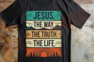 Jesus the Way Truth Life Png, Christian Graphic T-shirt Designs By DeeNaenon 2