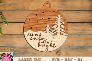 All is Calm All is Bright Ornament Svg Graphic 3D SVG By Mad Colours 2