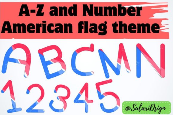 Alphabet a-Z and Number in American Flag Graphic Illustrations By SulariDsign