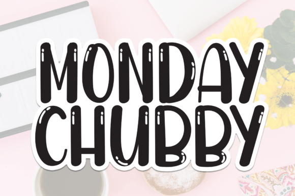 Monday Chubby Polices Manuscrites Police Par william jhordy