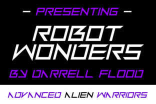 Robot Wonders Display Font By Dadiomouse 1