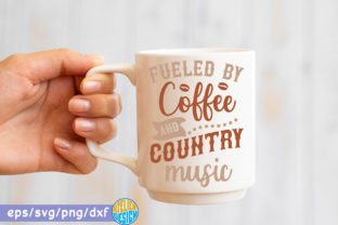 Fueled by Coffee and Country Music Svg Gráfico Manualidades Por Atelier Design 1