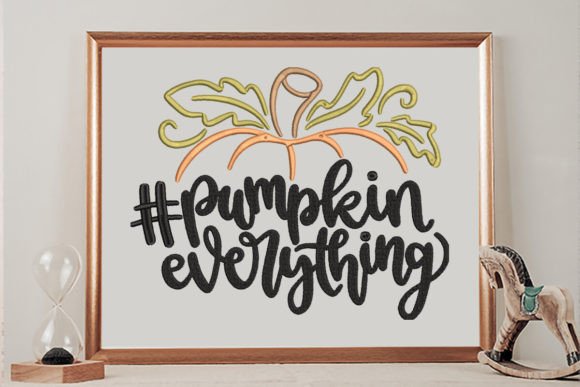 Pumpkin Everything, Hello Autumn Autumn Embroidery Design By wick john