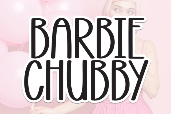 Barbie Chubby Script & Handwritten Font By Strongkeng Old