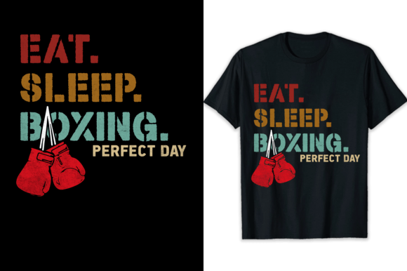 Boxing T-shirt Design Eat Sleep Boxing Gráfico Diseños de Camisetas Por shihabmazlish87
