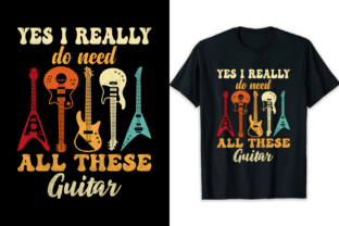 Guitar T-shirt Yes Need All These Guitar Graphic T-shirt Designs By shihabmazlish87 1