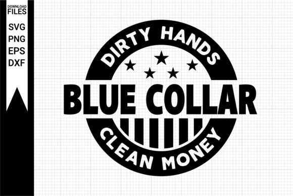 Blue Collar Dirty Hands Clean Money SVG Grafika Rękodzieła Przez NetArtStudio