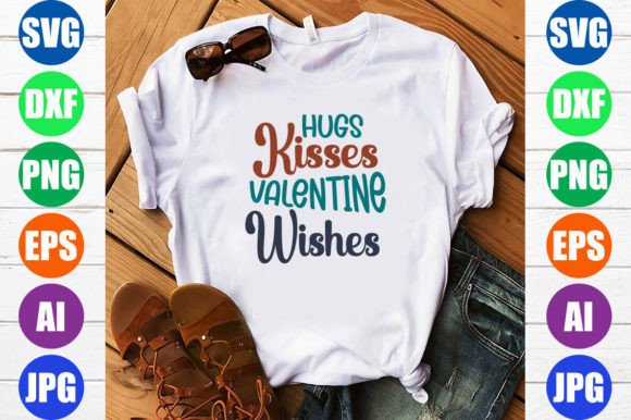 Hugs Kisses Valentine Wishes Graphic Crafts By GraphicArt