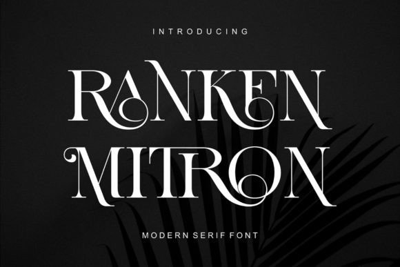 Ranken Mitron Serif Font By Alfinart