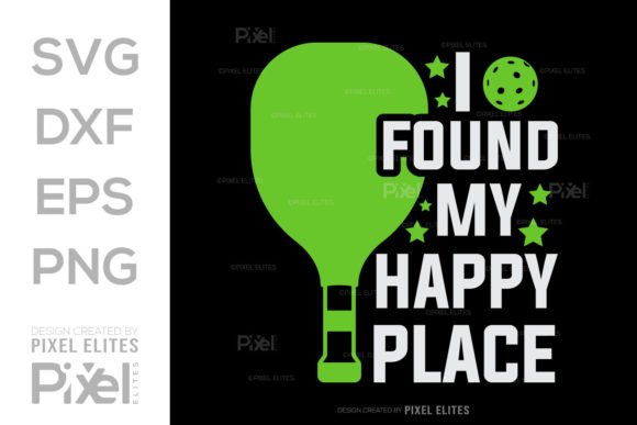 I Found My Happy Place Pickleball SVG Graphic T-shirt Designs By Pixel Elites