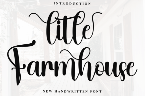Litle Farmhouse Script & Handwritten Font By FreshTypeINK