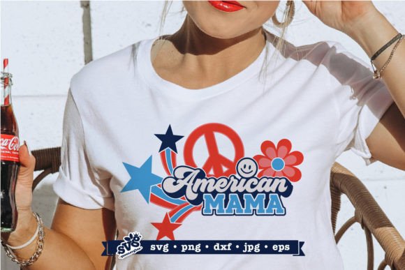 American Mama SVG for the 4th of July Graphic T-shirt Designs By svgbee