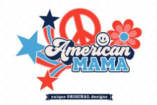 American Mama SVG for the 4th of July Graphic T-shirt Designs By svgbee 6