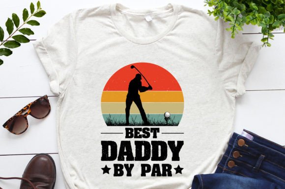 Best Daddy by Par Golf Sports Grafik T-shirt Designs Von T-Shirt Design Bundle