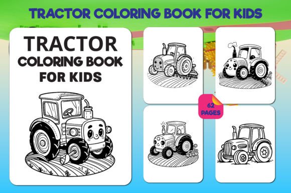 Tractor Coloring Book for Kids Graphic Coloring Pages & Books Kids By 2masudrana4