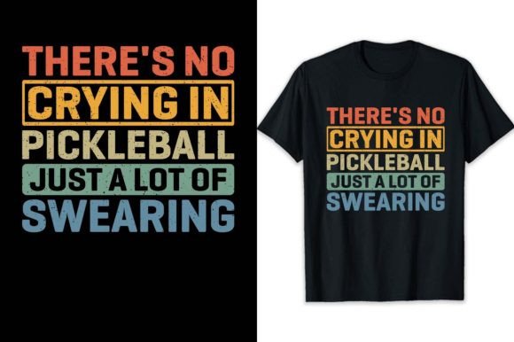 Pickleball Tshirt Just a Lot of Swearing Graphic T-shirt Designs By shihabmazlish87