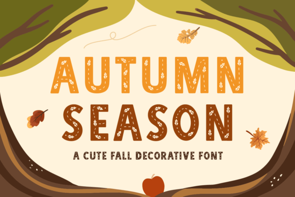 Autumn Season Decorative Font By Nyla.studio