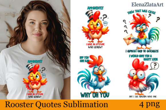 Funny Rooster Sublimation | Quotes Graphic Illustrations By ElenaZlataArt