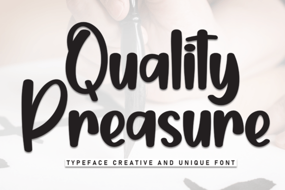 Quality Preasure Script & Handwritten Font By Misterletter.co