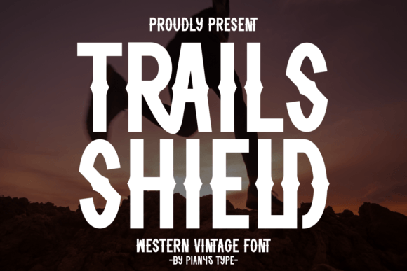 Trails Shield Fuentes Sans Serif Fuente Por Pian45